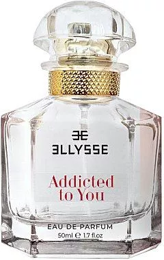 Ellysse Addicted to You